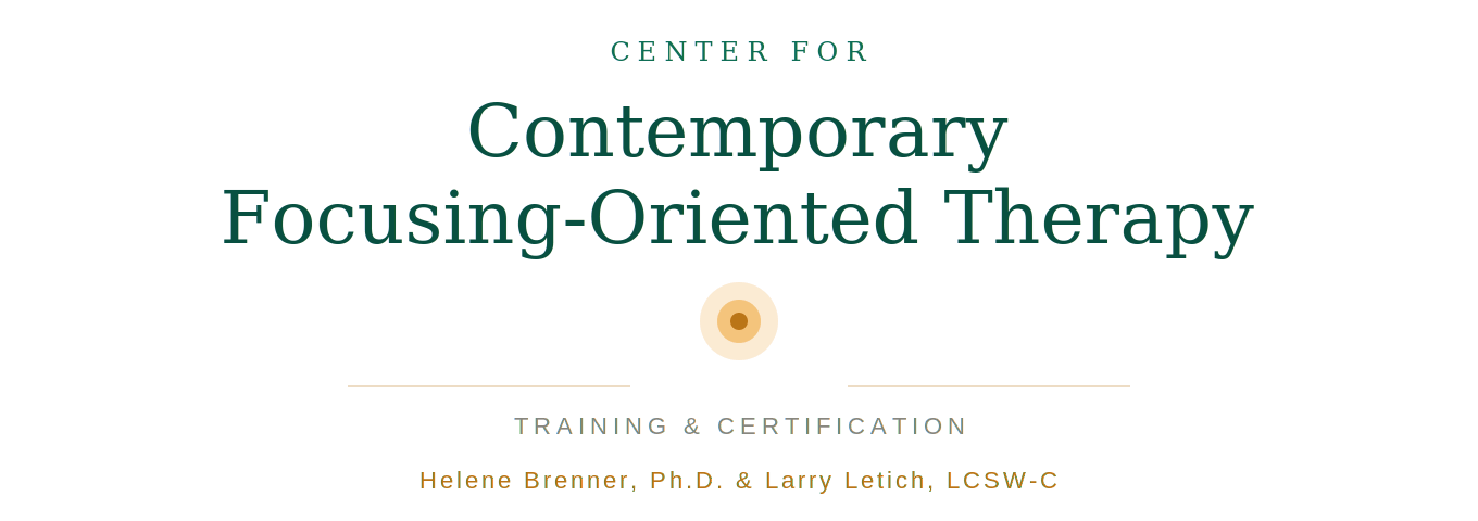 Center for Contemporary Focusing-Oriented Therapy
