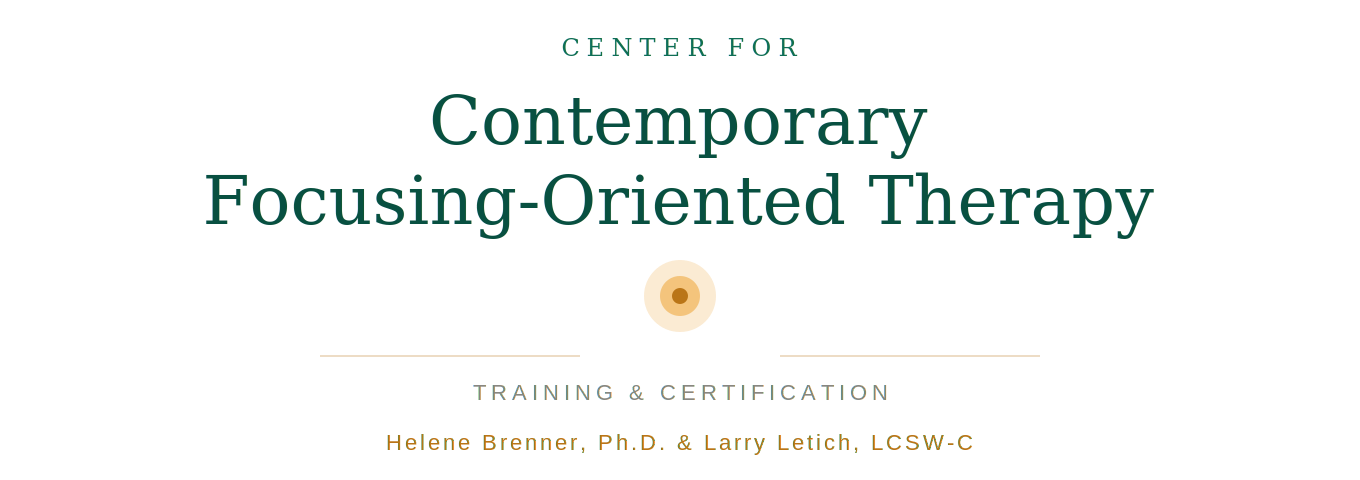 Center for Contemporary Focusing-Oriented Therapy
